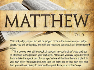 matthew7_1-5judgeNot